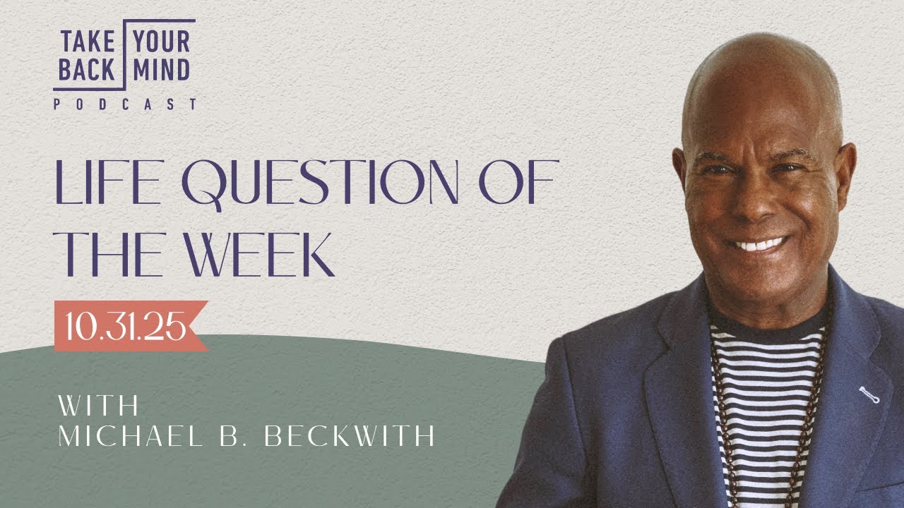 Life Question of the Week: 10.31.2025
