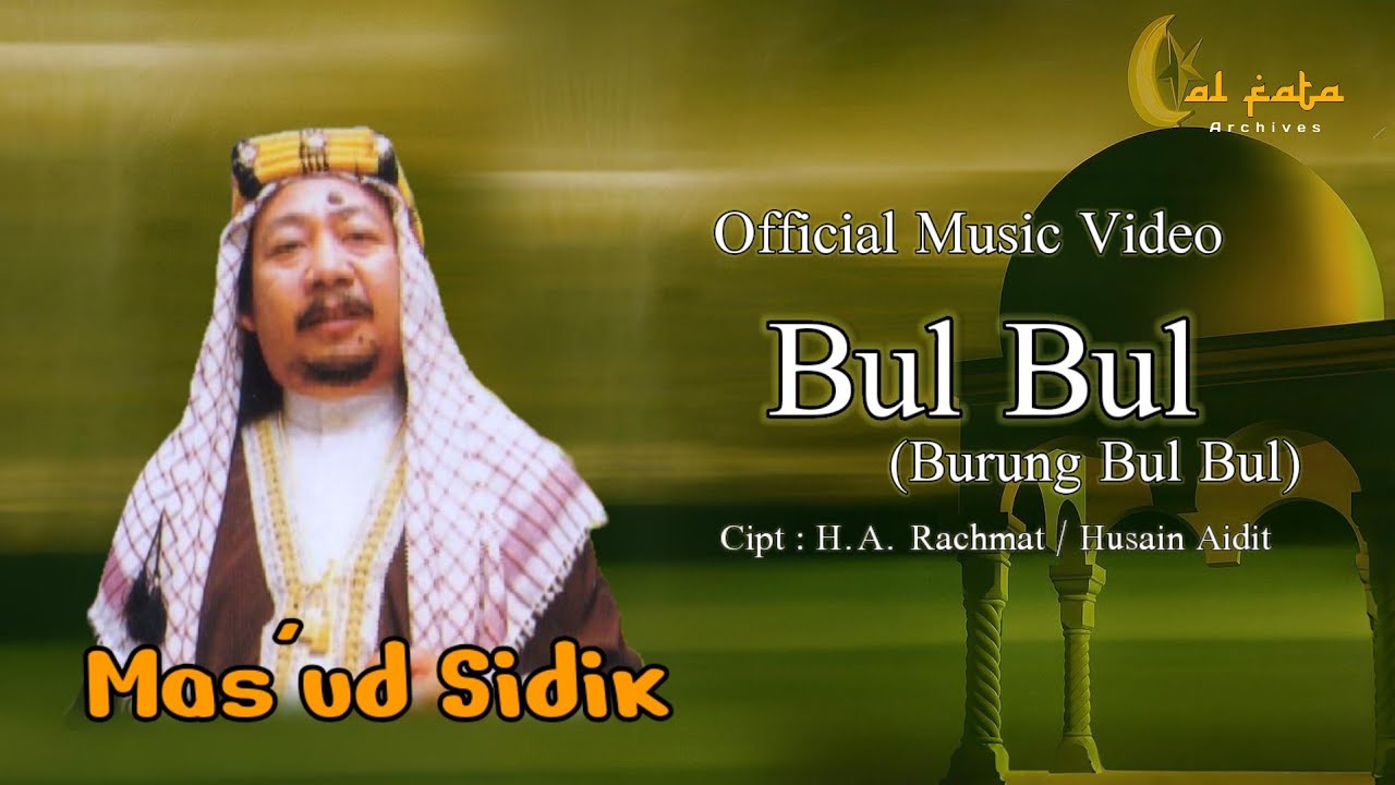 Gambus | Bul Bul ( Burung Bul Bul ) - Mas'ud Sidik (Official Music Video)