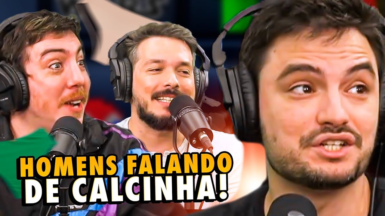 TRÊS HOMENS SE UNIRAM PARA FALAR DE CALCINHAS