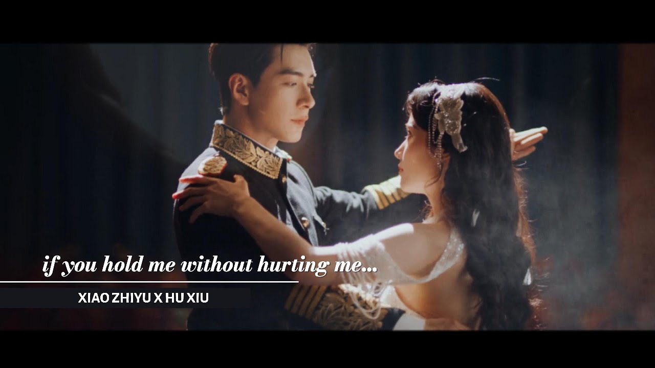 ❝ but if you hold me without hurting me ❞  hu xiao x xiao zhiyu | love between lines fmv |