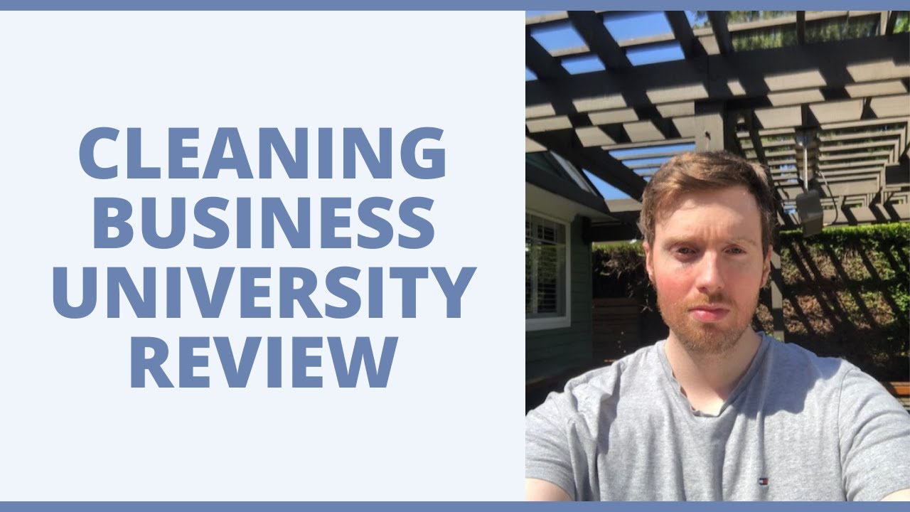 Cleaning Business University Review - Will This Help You Achieve Your Financial Goals?