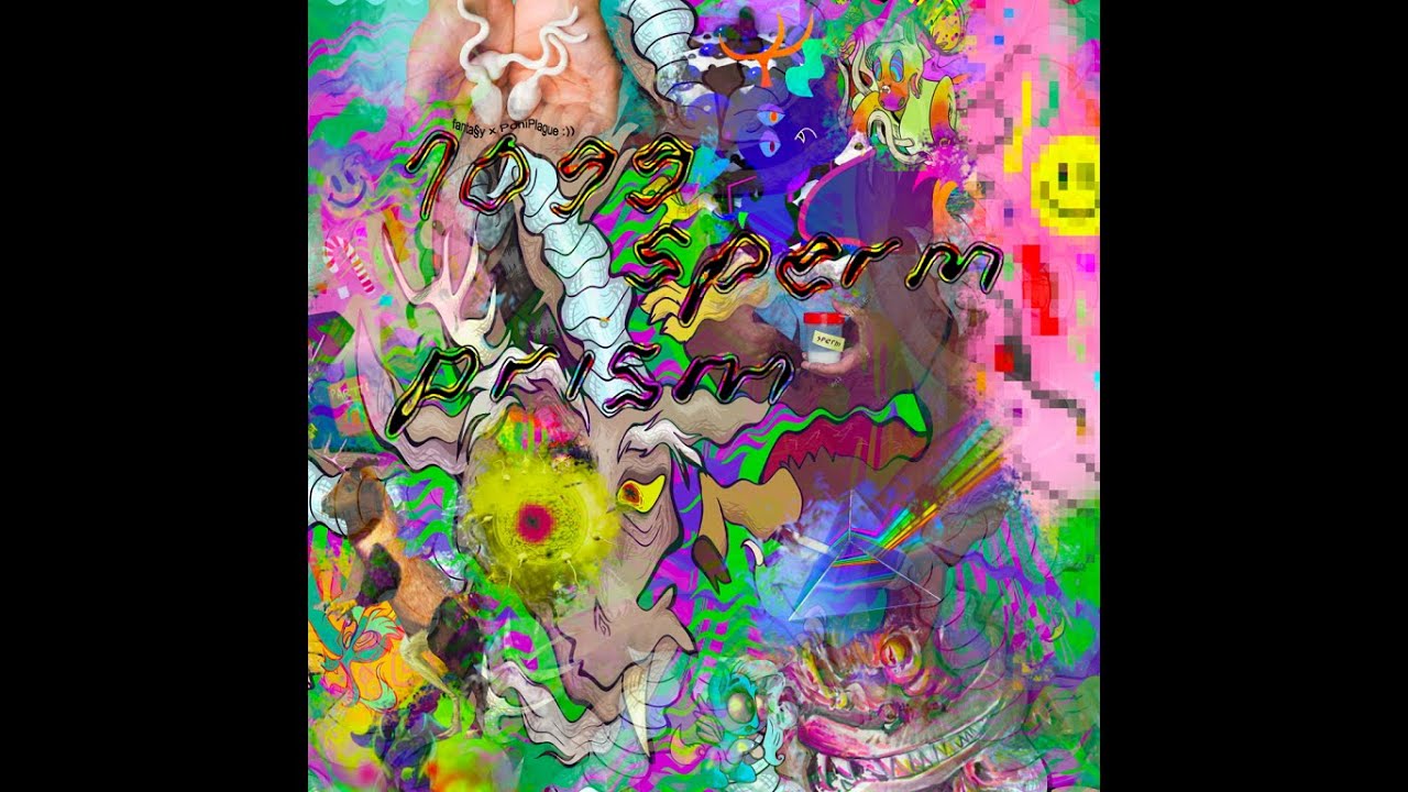 fanta§y x PoniPlague - 1099 Sperm Prism [Experimental Hardcore]
