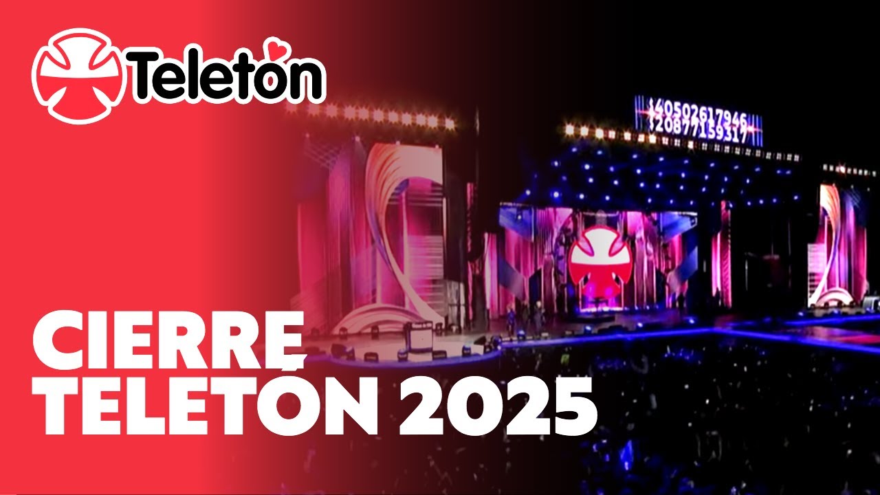 Cierre Teletón en Estadio Nacional | Teletón 2025  |  Canal 13