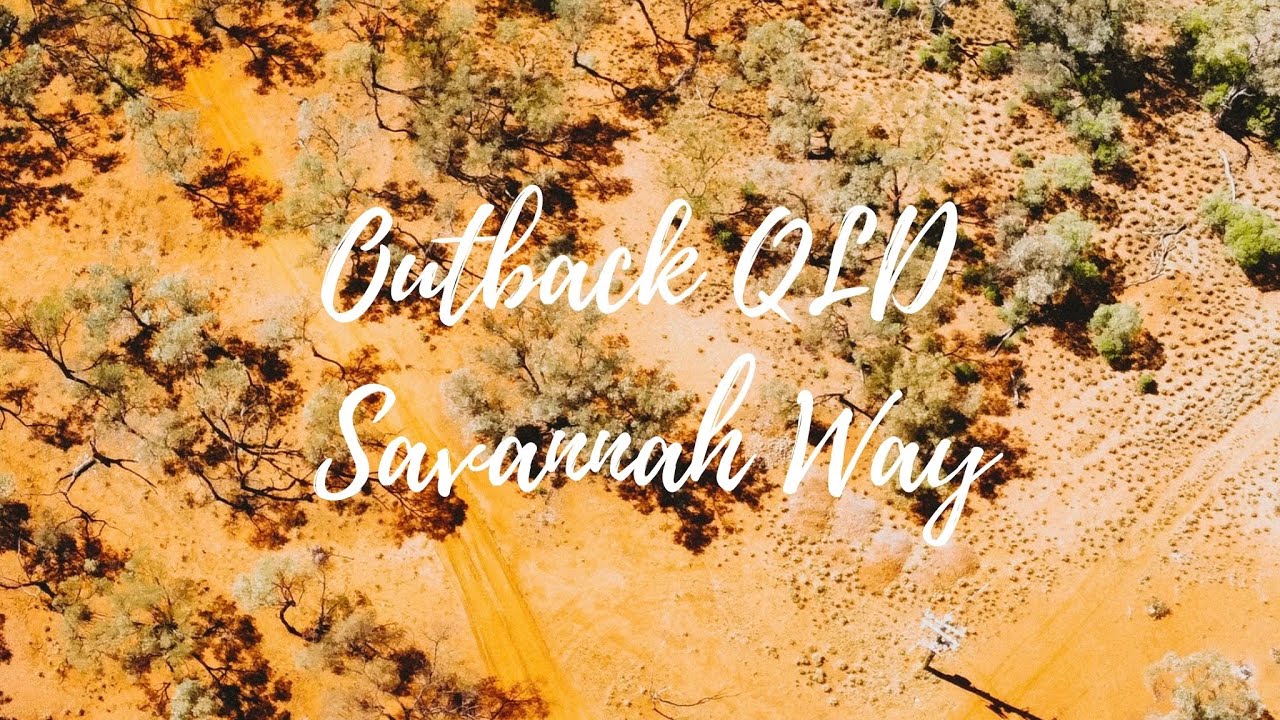 Outback Queensland Vlog | Savannah Way