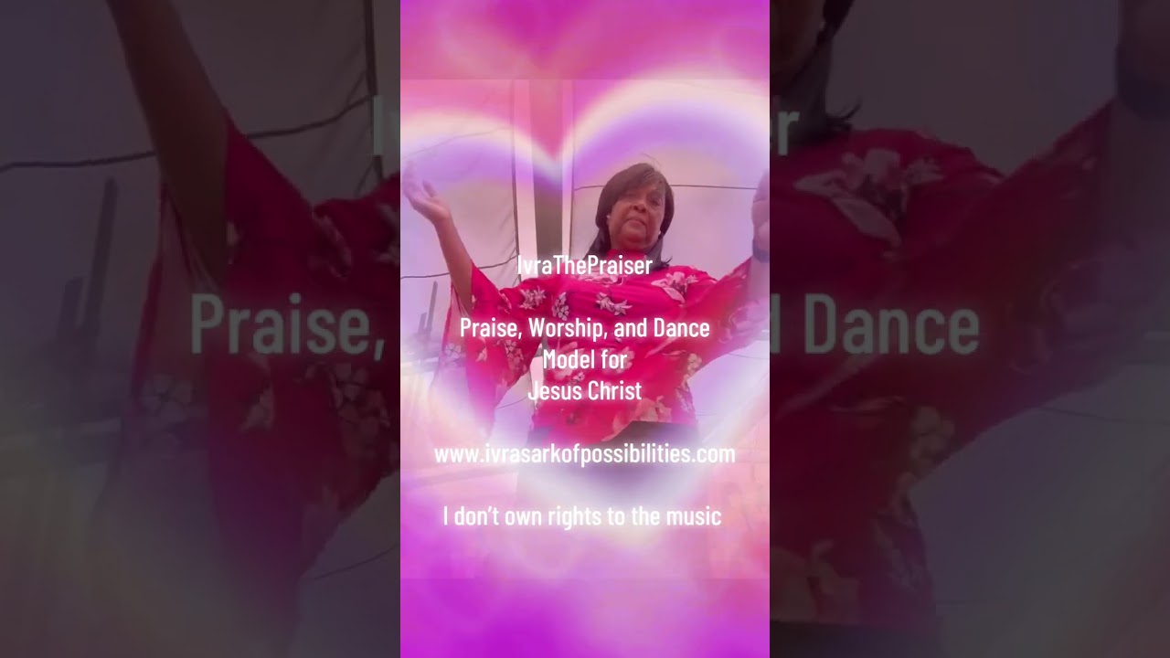 IvraThePraiser 