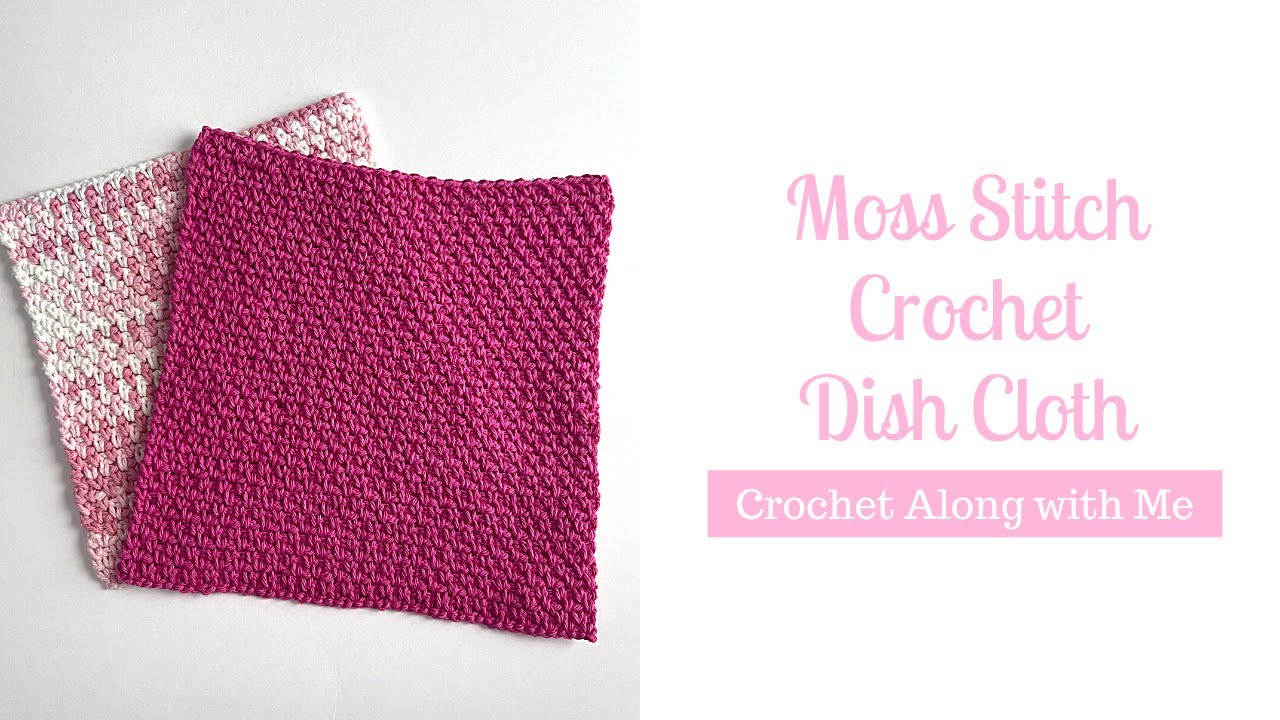 Crochet Dish Cloth | Moss Stitch Dish Cloth | Beginner Crochet Dish Cloth