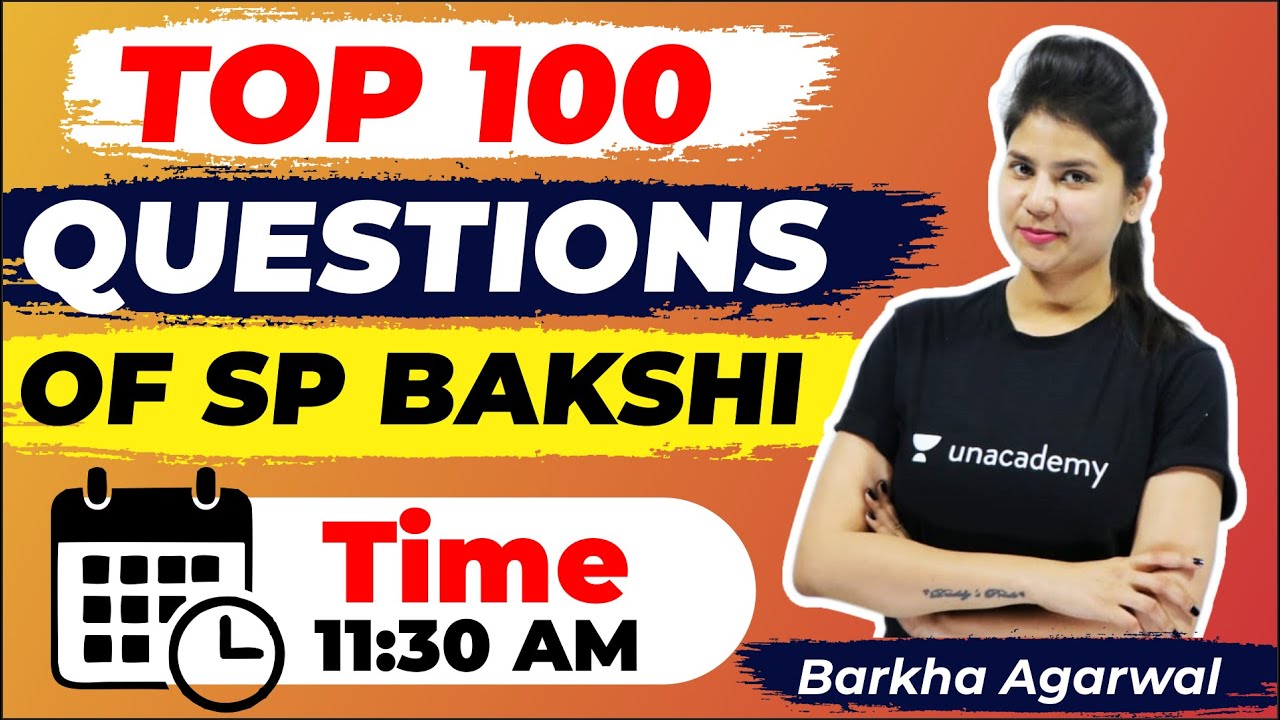 Top 100 Questions of SP Bakshi for All government Exams | by Barkha Agrawal |LAB