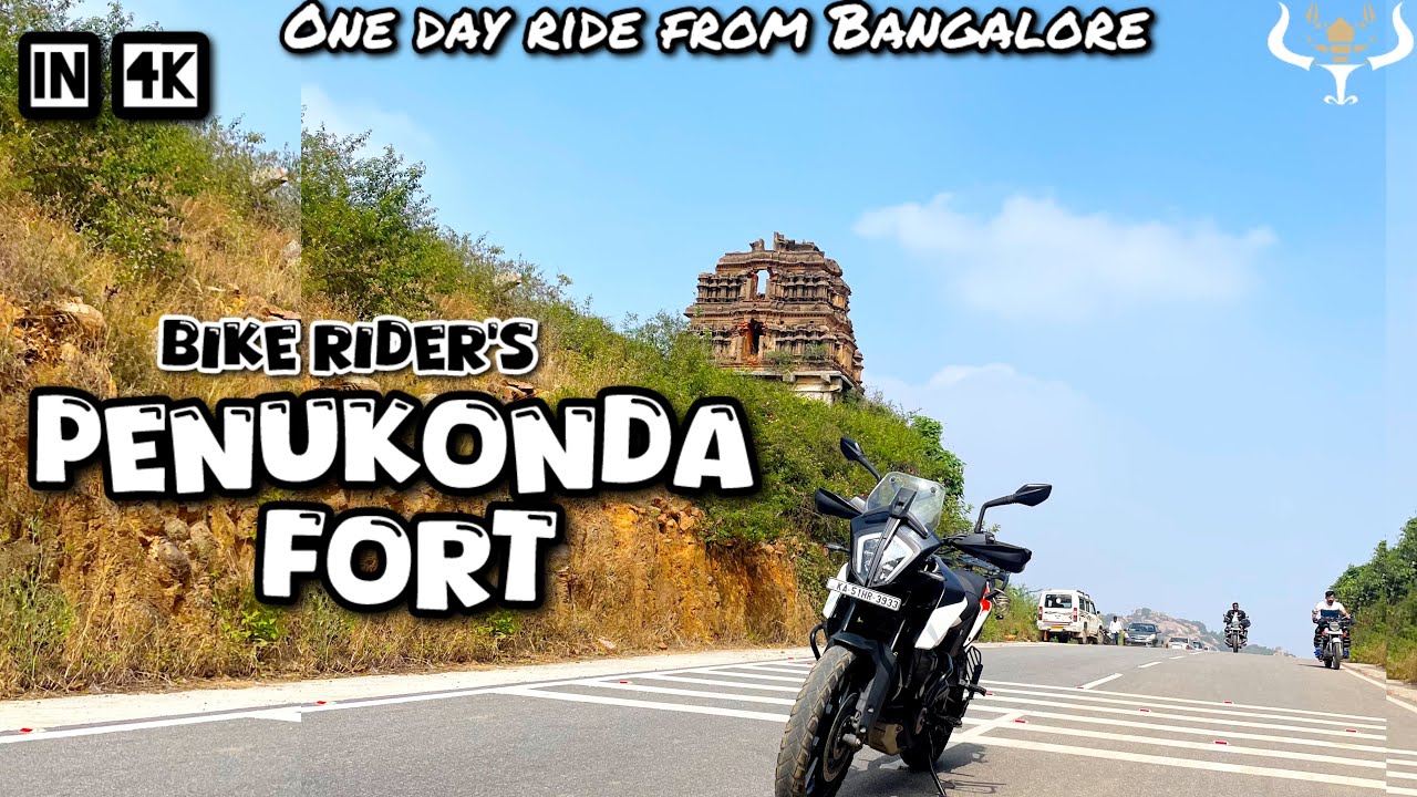 Penukonda Fort | Penugonda Fort | Ghat road  | Bike ride | One day trip | 100 kms | vlog |  4K
