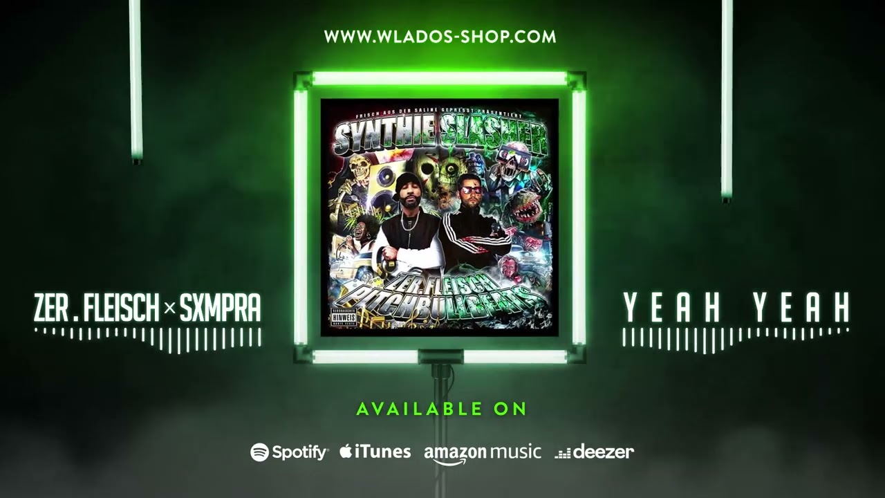 Zer.Fleisch &times; Pitchbull Beats - Yeah Yeah Feat Sxmpra Prod. by Pitchbull Beats
