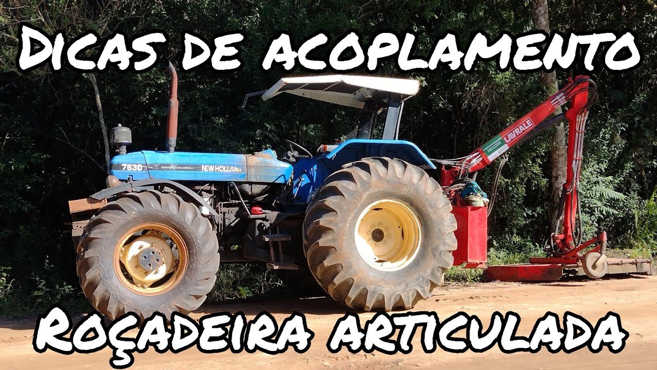 Dicas de acoplamento da roçadeira articulada lavrale!