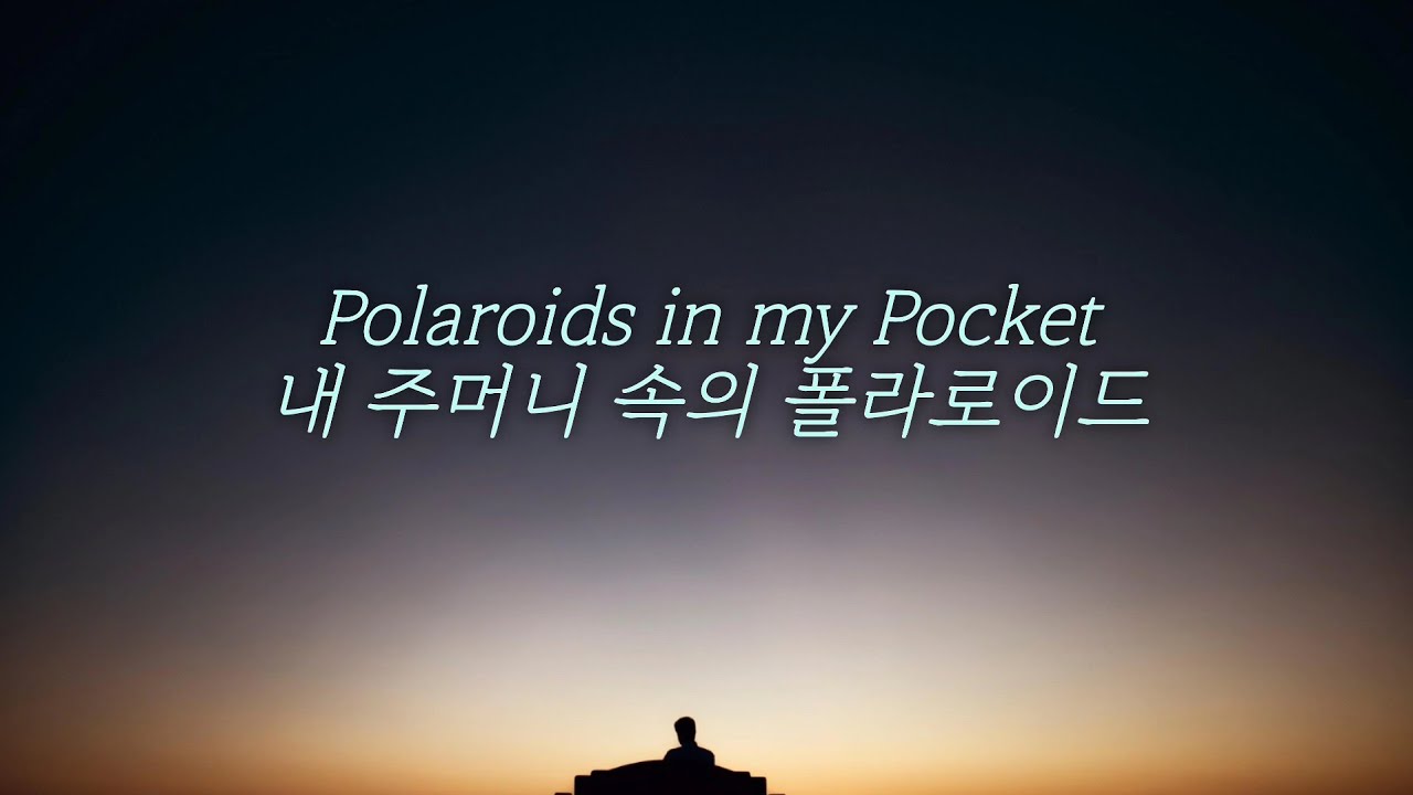 Polaroids in my Pocketㆍ내 주머니 속의 폴라로이드ㆍevergreen #인디팝 #popsong   