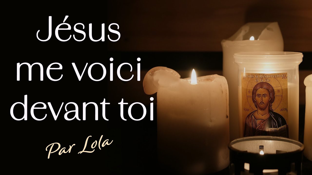 Jésus me voici devant toi - piano voix avec paroles