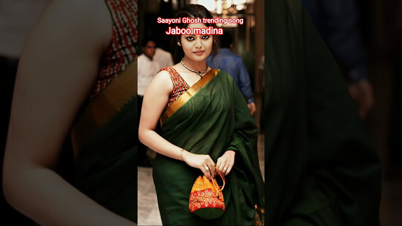 Saayoni Ghosh trending song jaboo madina #trending #trendingshorts #viralsong #viralvideo #viral