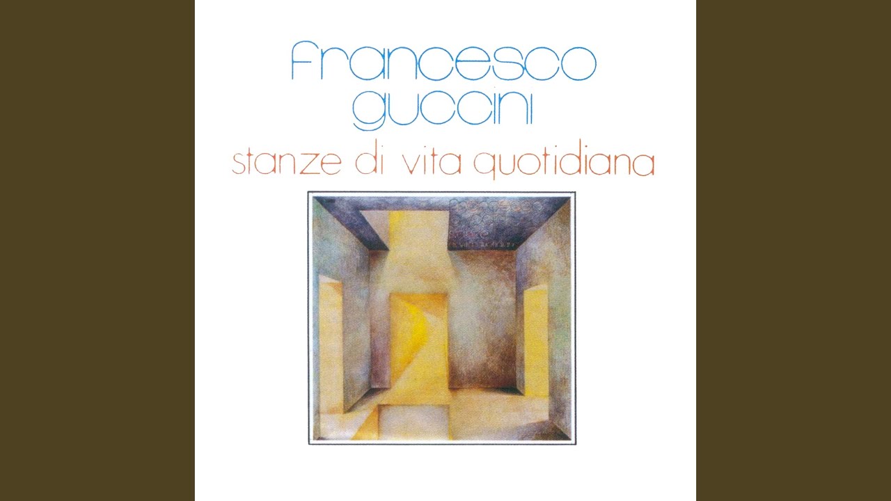 Canzone Delle Osterie Di Fuori Porta (Remastered 2007)