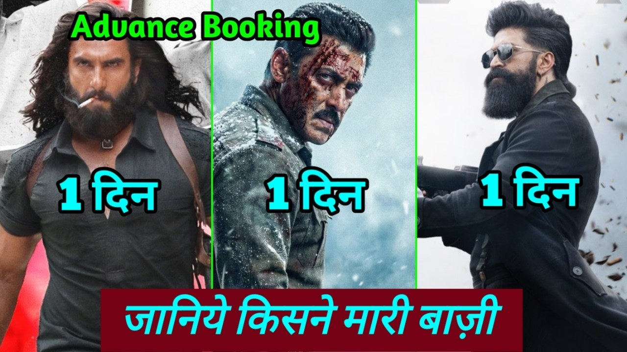 Dhurandhar 2 Advance Booking Collection, Battle Of Galwan Vs Toxic Advance Booking, Salman Khan Khan