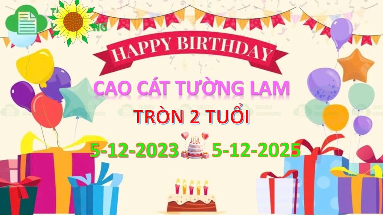 CHÚC MỪNG SINH NHẬT TƯỜNG LAM HỌC SINH LỚP C2 TRƯỜNG MẦM NON GIAO PHONG