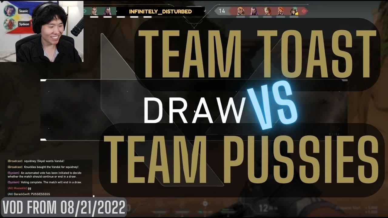 DisguisedToast plays Valorant with Brodin, Sydeon and Seanic! VOD from 08/21/2022