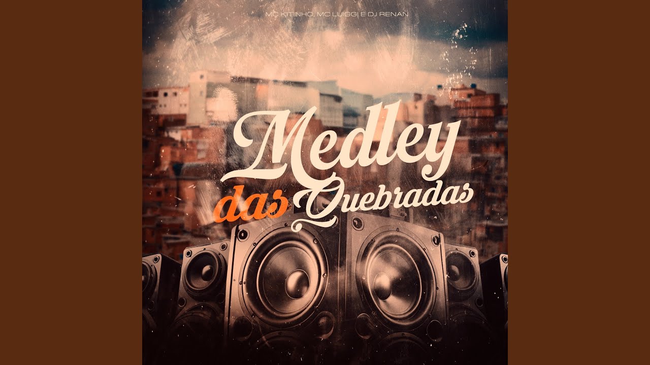Medley Das Quebradas