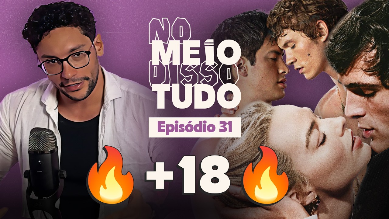 S4F4D3ZA CHIQUE! O NOVO S3X0 DA CULTURA POP  | No Meio Disso Tudo Podcast Ep31