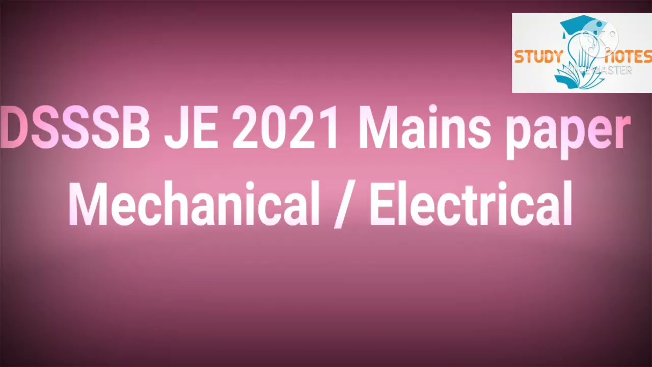 #Dsssb Je mains paper 2021 #Dsssb Je ME / EE Mains paper 2021