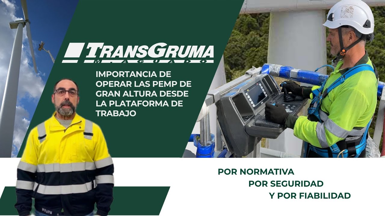 ¿Por qué operar siempre desde la plataforma de trabajo en una PEMP? | Transgruma