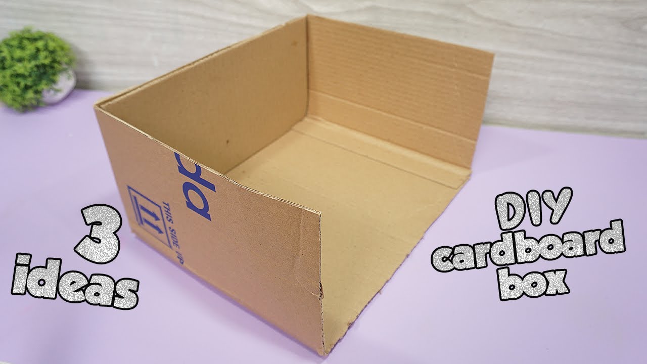 ✔ 3 Handmade Cardboard Box Ideas