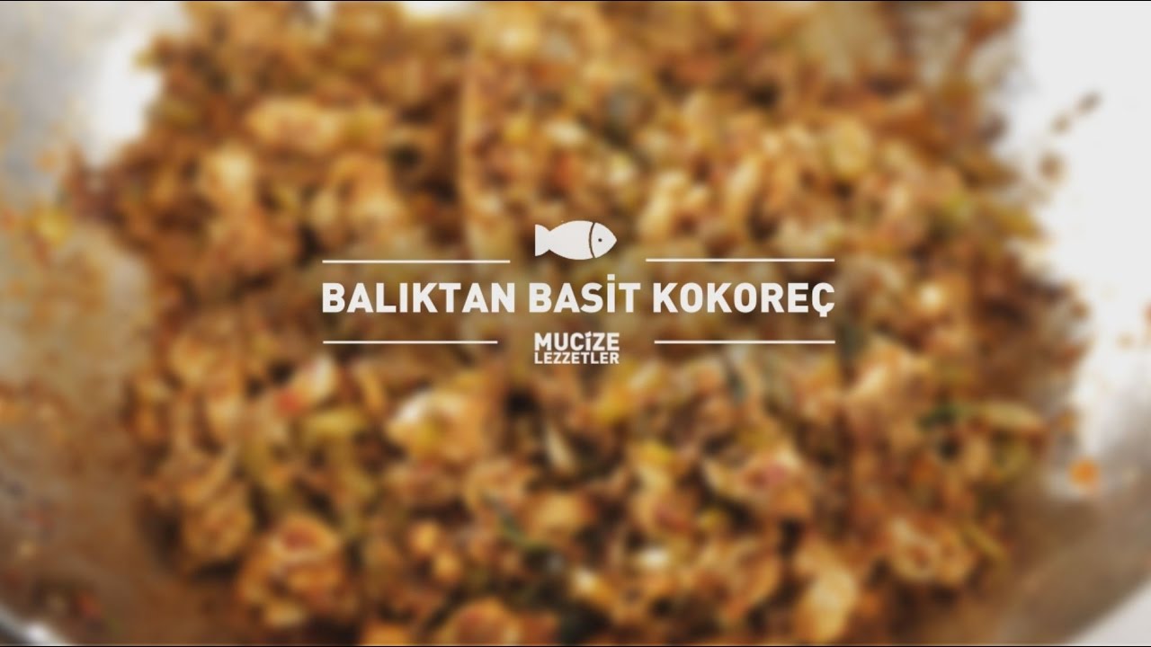 Balıktan Basit Kokoreç Tarifi #mucizelezzetler