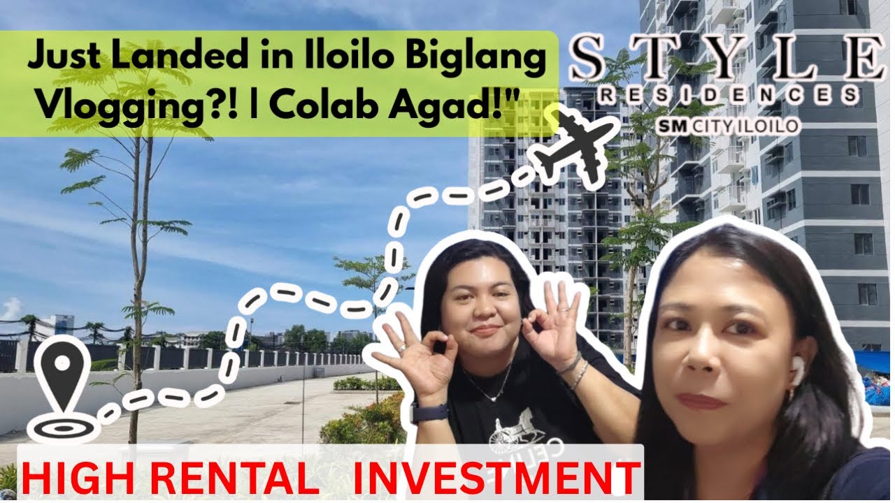 High ROI! Style Residences SM Mandurriao Iloilo | Top Rental Investment in Iloilo City