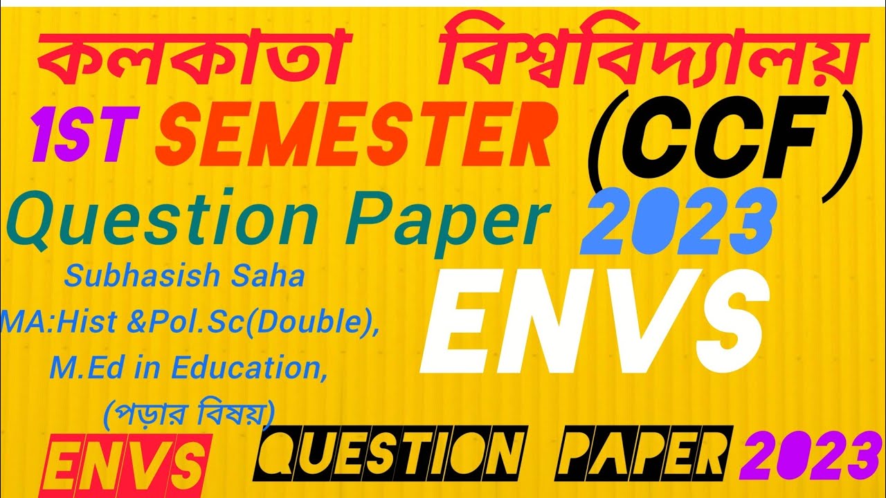 CU 1st Semester ENVS Question paper 2023#ENVS 2023 Question paper CU #CU envs 1st Sem Que paper 2023