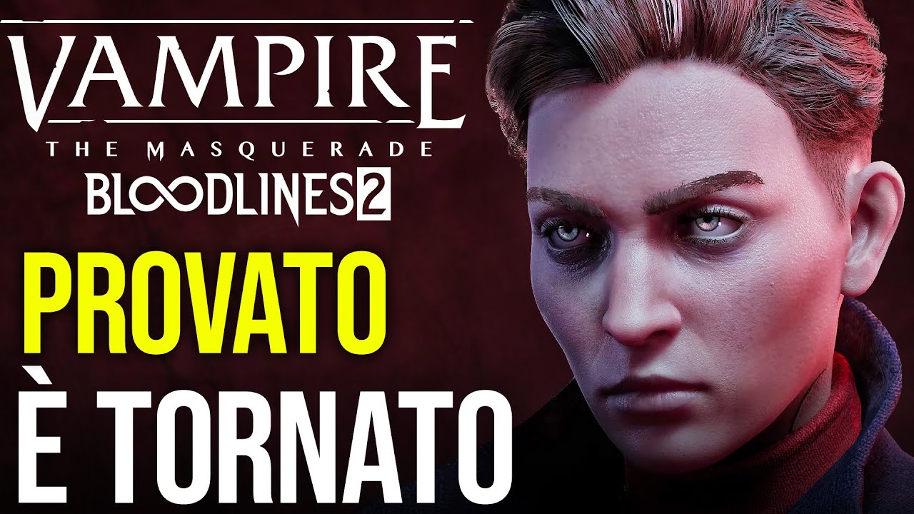 Vampire Bloodlines 2 esiste e lo abbiamo giocato (finalmente!)