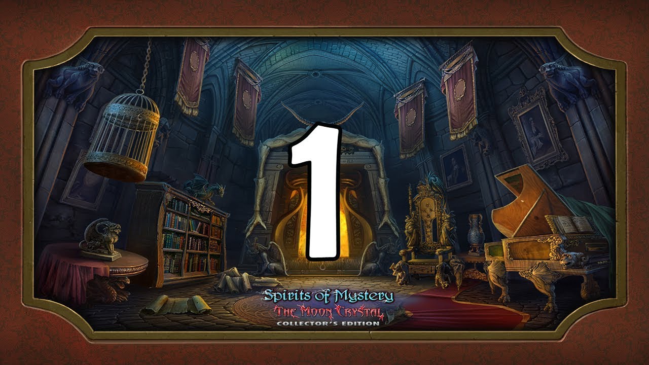Let's Play - Spirits of Mystery 9 - The Moon Crystal - Part 1