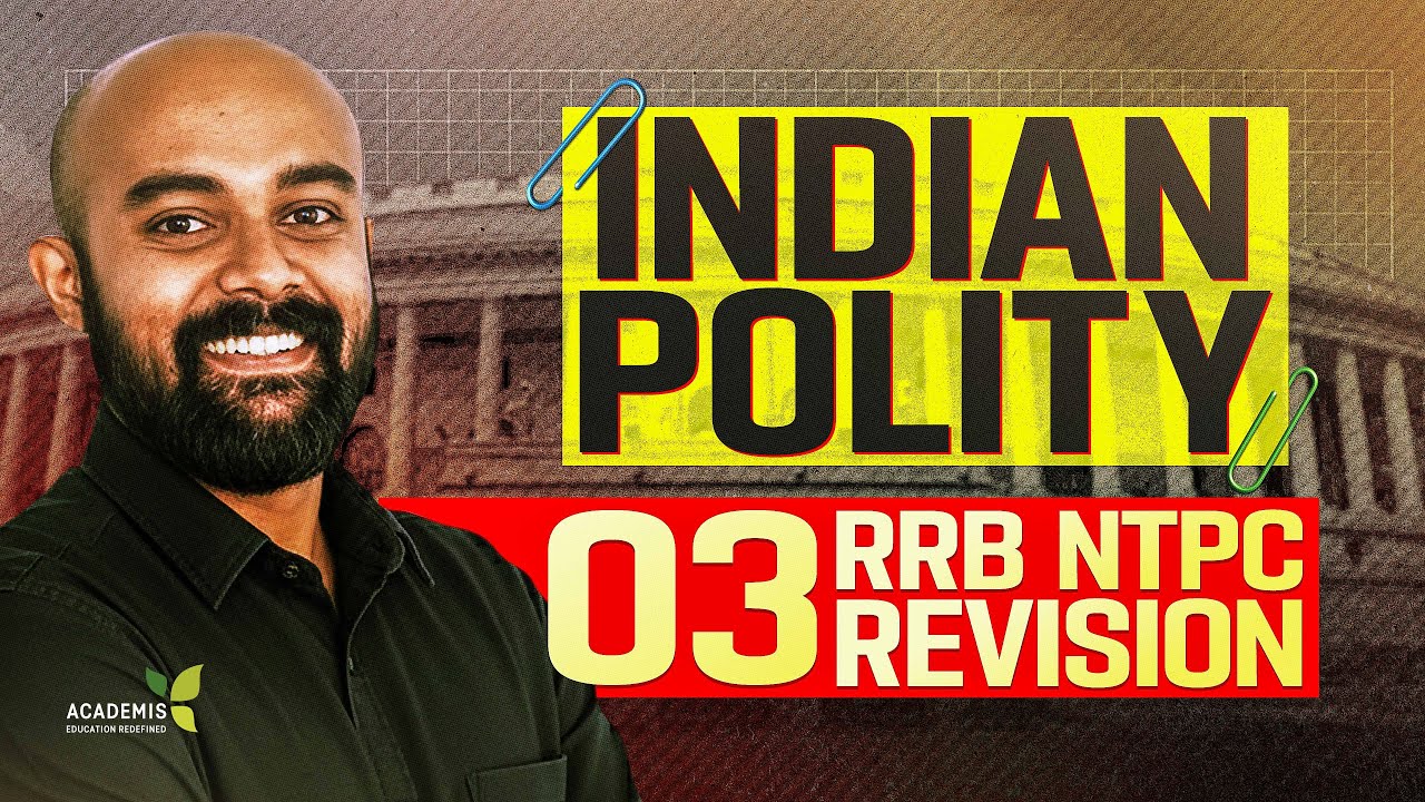 RRB NTPC Indian Polity Class - SOURCES, SCHEDULES & PARTS OF INDIAN CONSTITUTION