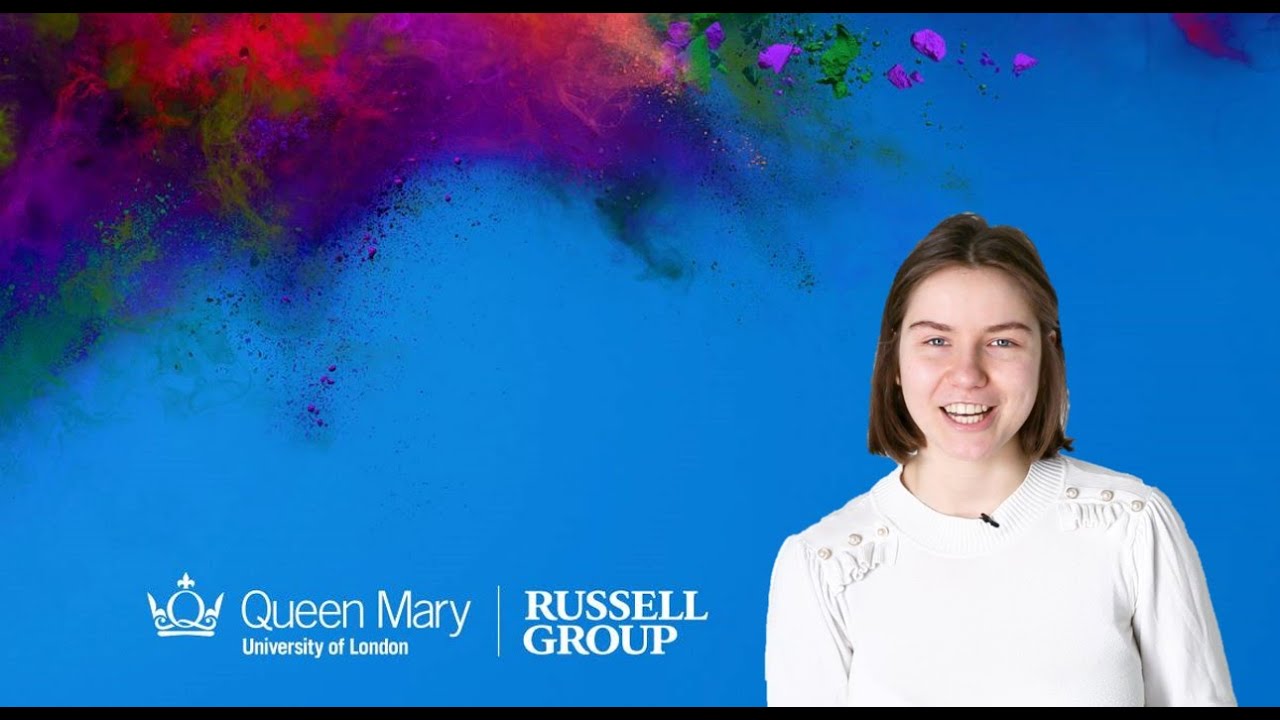 Jelizaveta Karandeja : why study your Undergraduate degree at Queen Mary