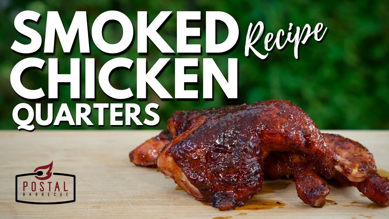 Smoked Chicken Quarters with Mango Habanero Sauce - How to BBQ Chicken Leg Quarters