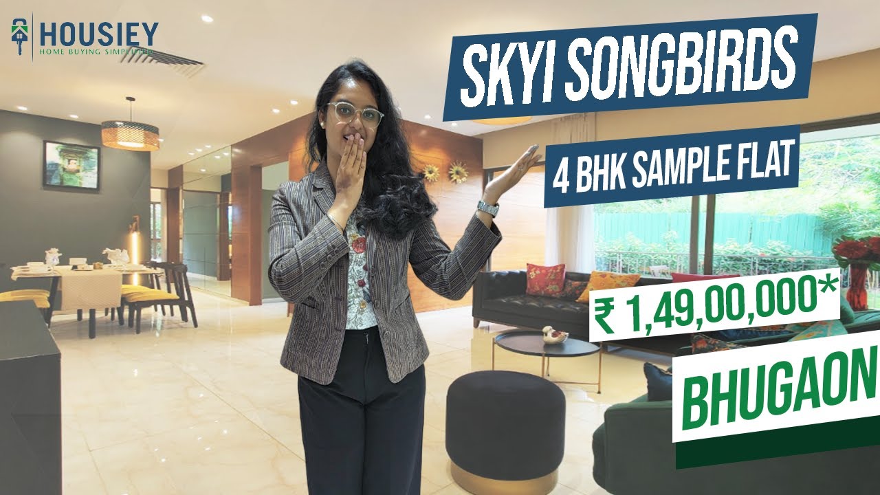 Skyi Developers Bhugaon | 4 BHK Sample Flat Tour 2024 | Skyi Songbirds Pune