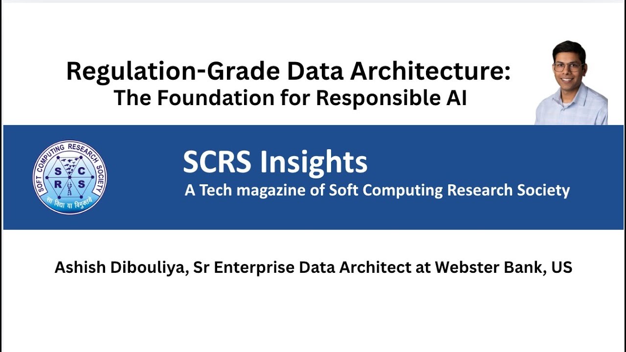 Regulation-Grade Data Architecture: The Foundation for Responsible Al