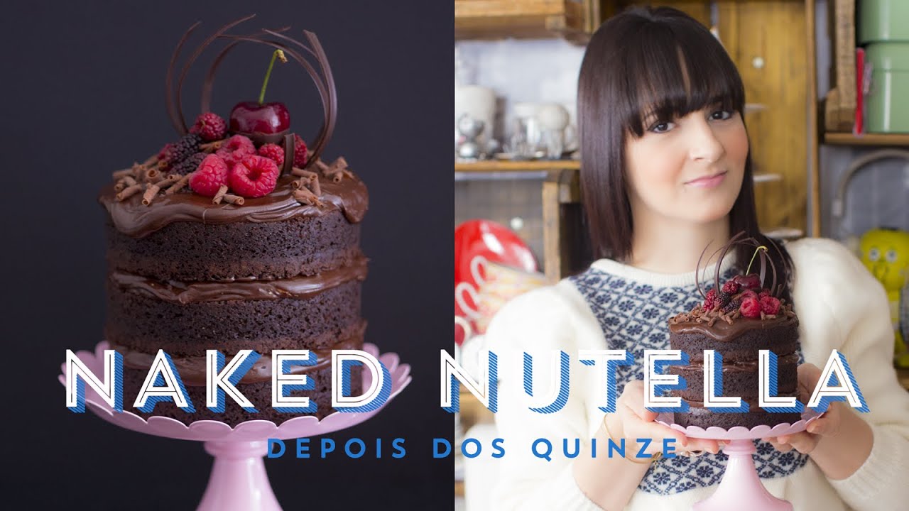MINI NAKED CAKE DE CHOCOLATE E NUTELLA (Bolo Pelado) | Depois dos Quinze 24 #ICKFD