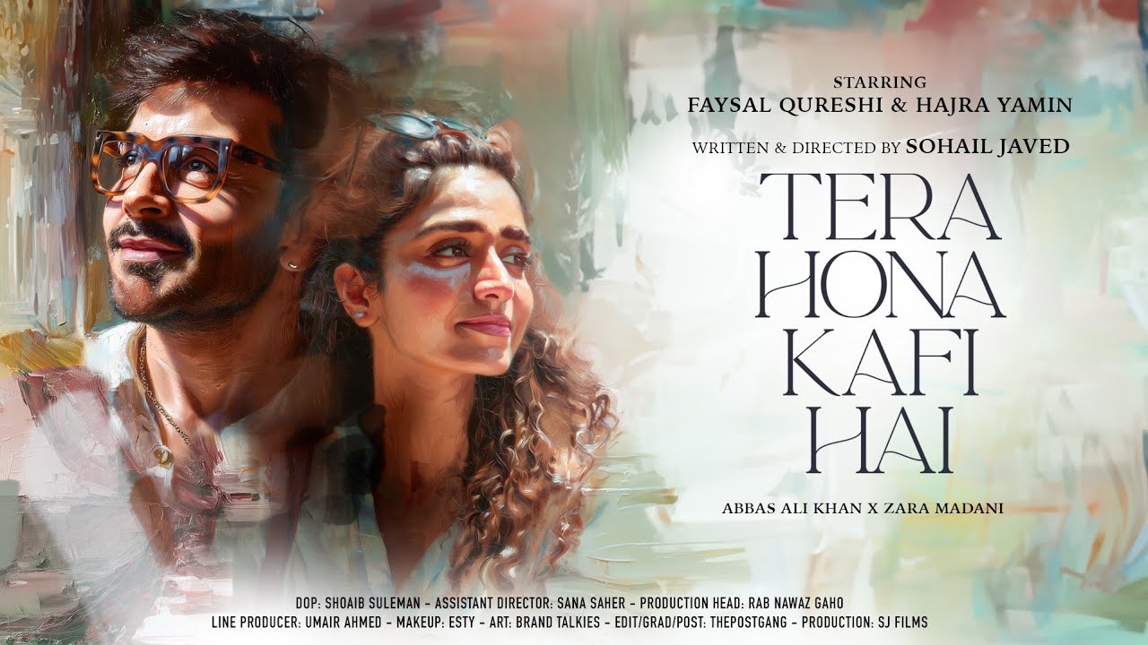 Tera Hona Kafi Hai - Abbas Ali Khan x Zara Madani I Official Music Video