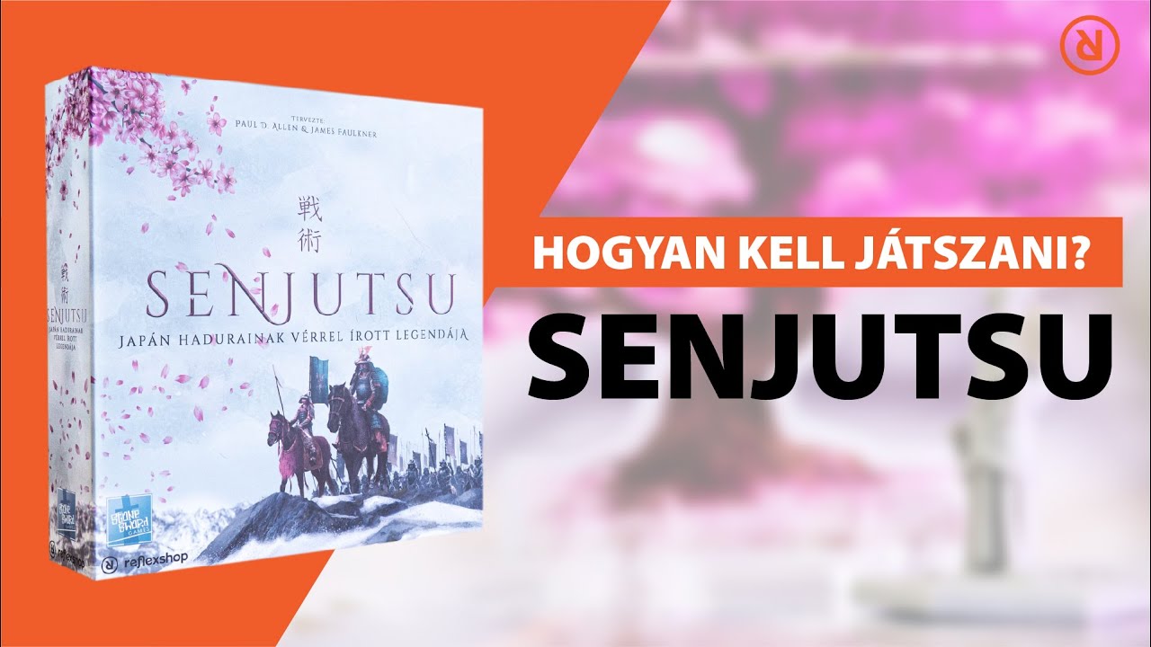 Senjutsu 🎌 | Hogyan kell játszani?