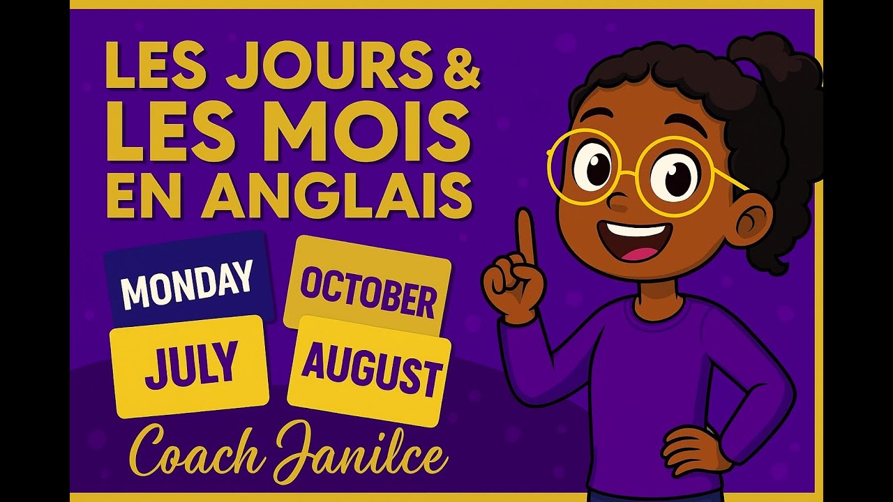 Apprends les Jours & Mois en Anglais FACILEMENT (avec Coach Janilce 🎓✨)
