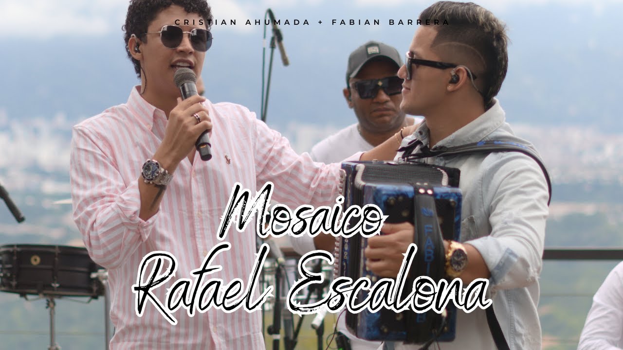 Mosaico Rafael Escalona - Cristian Ahumada + Fabian Barrera | En vivo