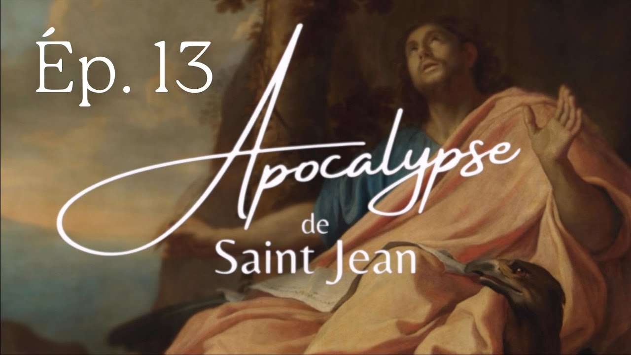 Apocalypse de saint Jean - Épisode 13 : « La grande prostituée »