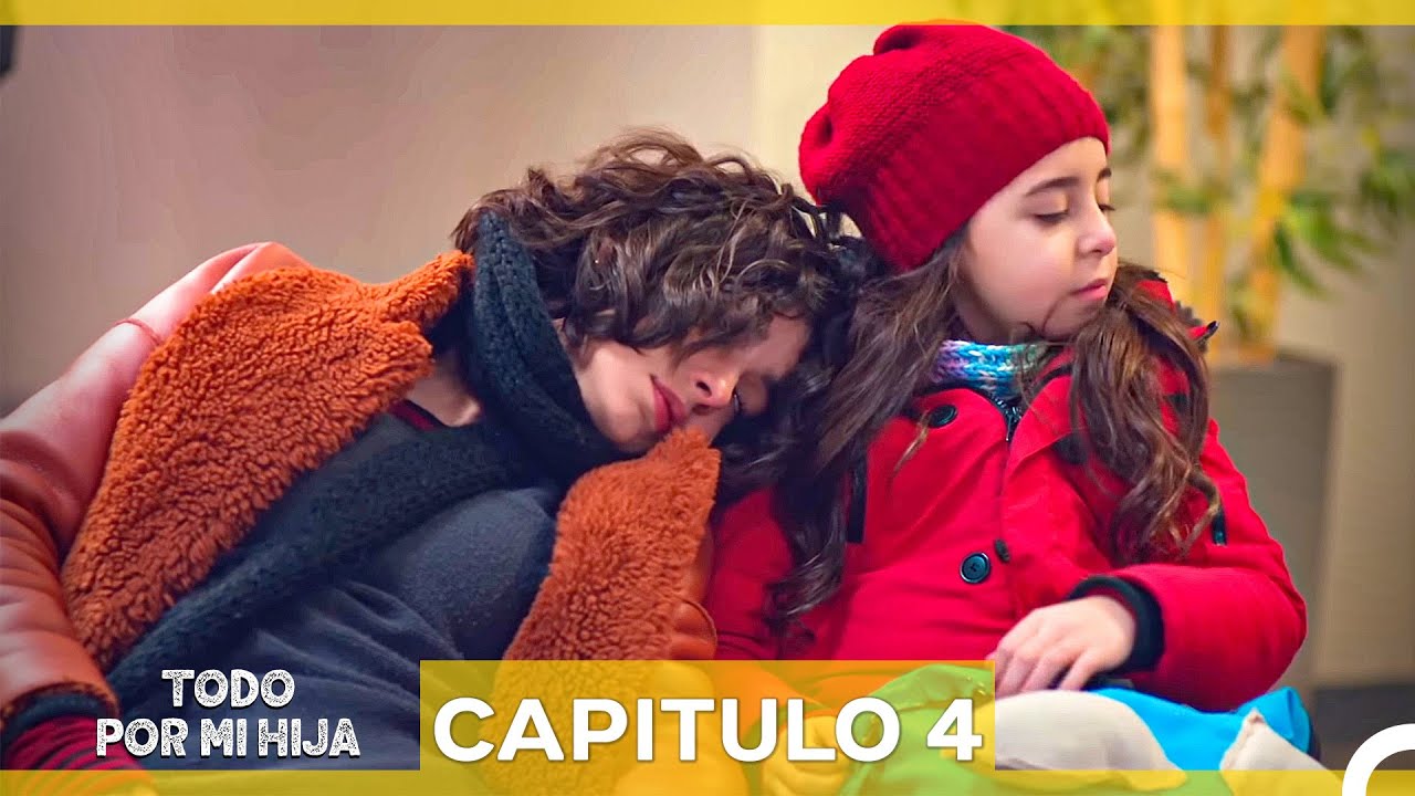 Todo Por Mi Hija Capitulo 4 (Doblado en Espa&ntilde;ol) (Versi&oacute;n Ampliada)