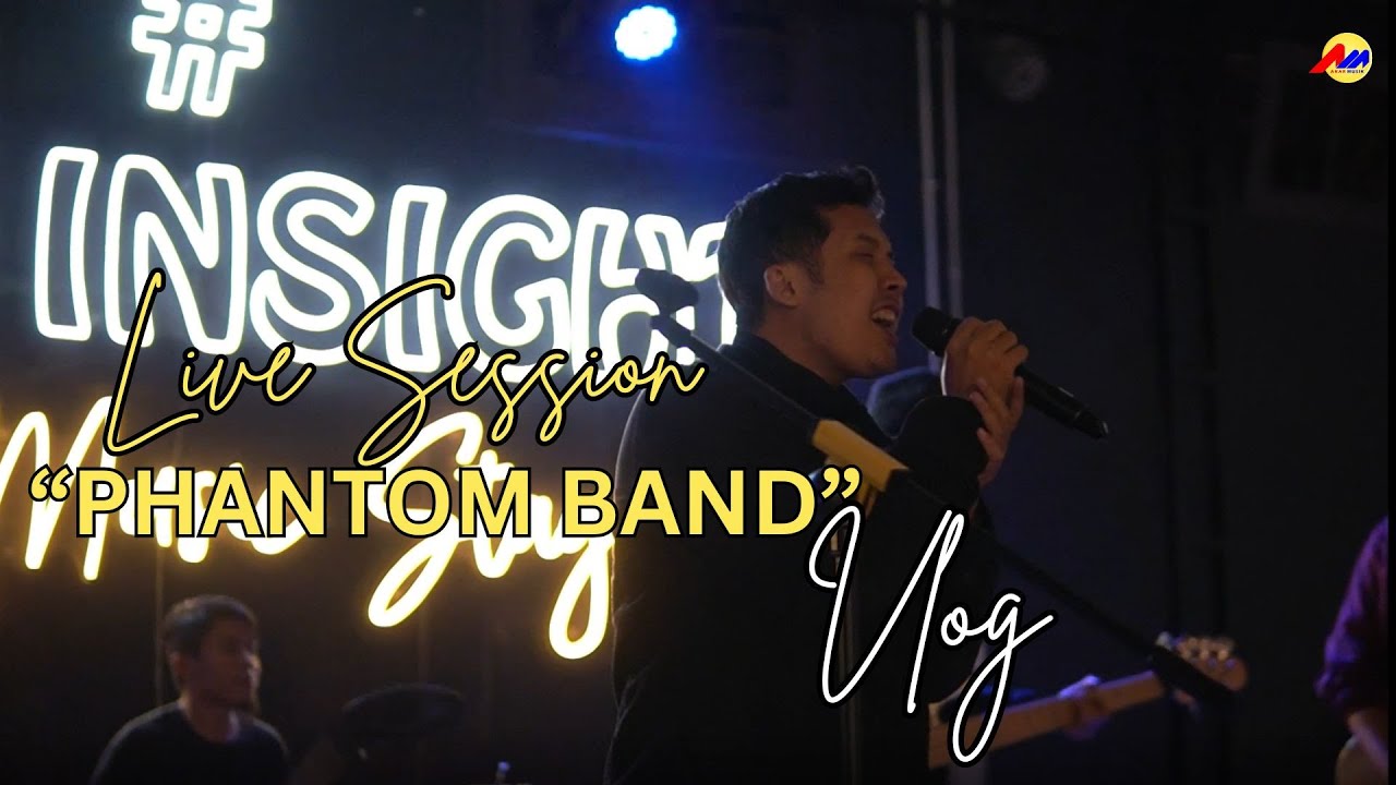 Phantom Live Perform ( Vlog )