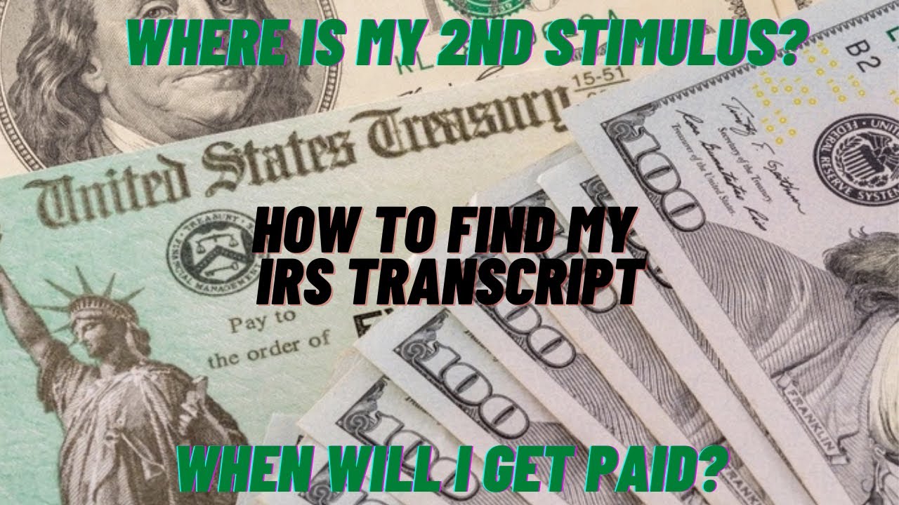 Where is my Stimulus Check - Irs Transcripts - How To