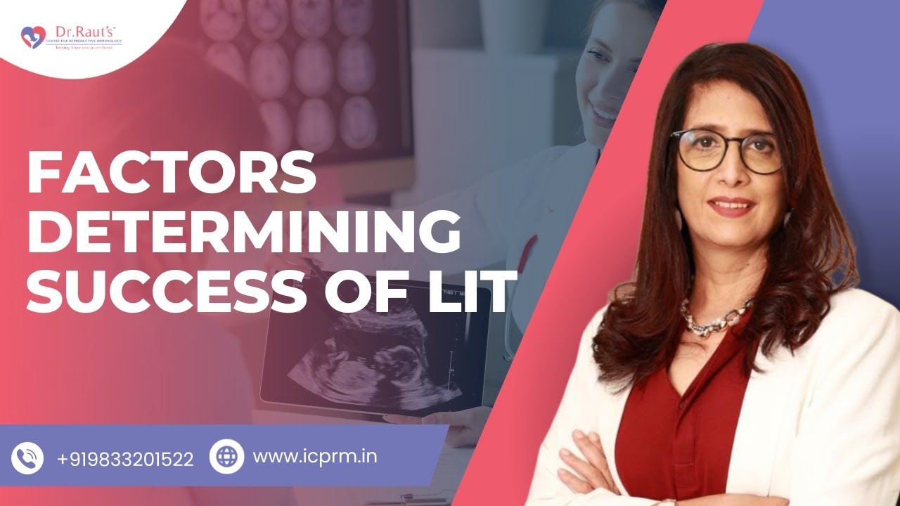 Factors Affecting Success of LIT