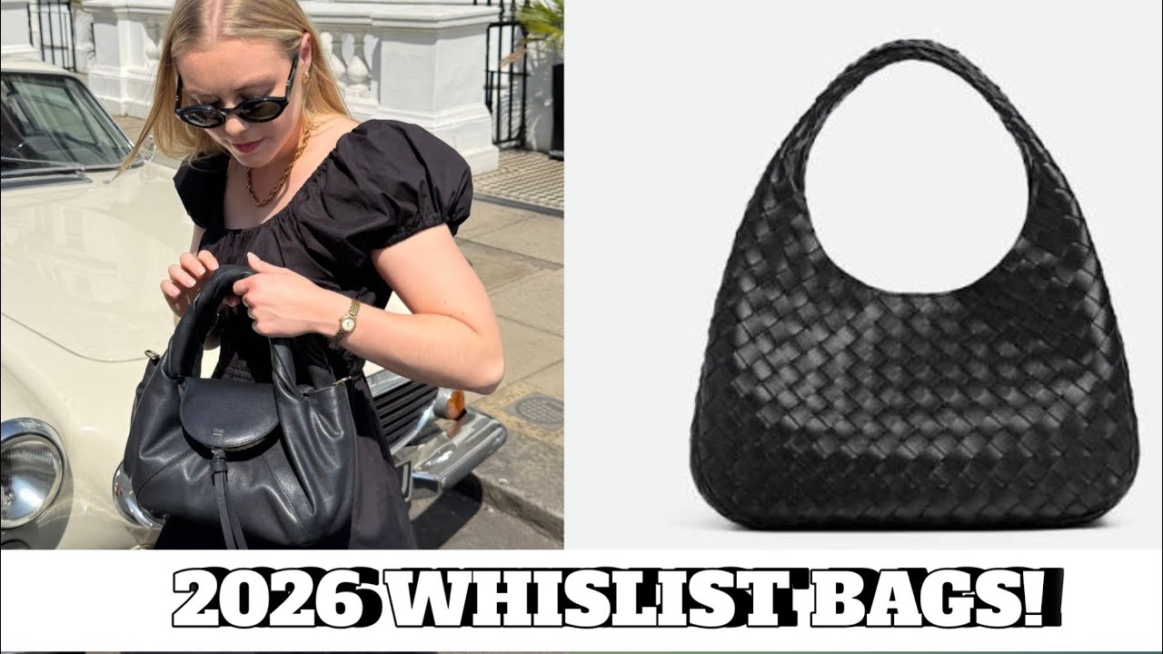 10 Bags Every Fashionista Will Obsess Over in 2026 😍 