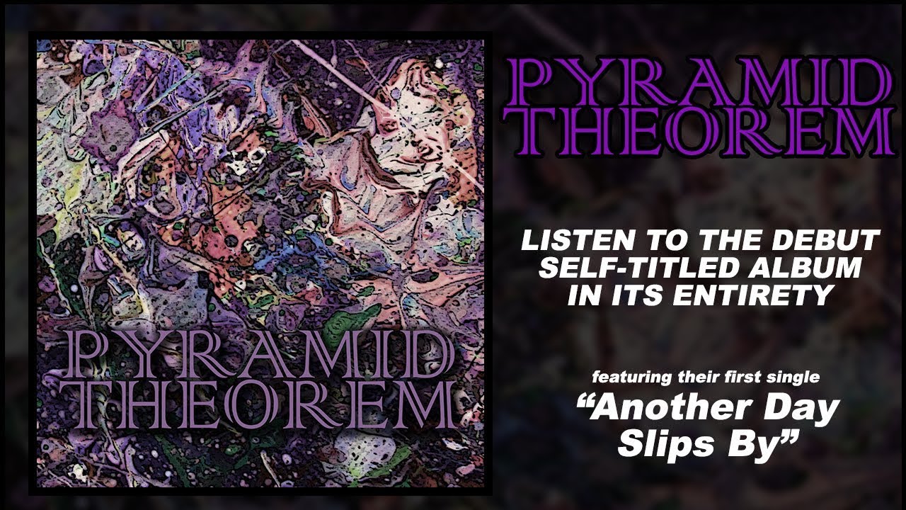 Pyramid Theorem - S/T [Full Album]