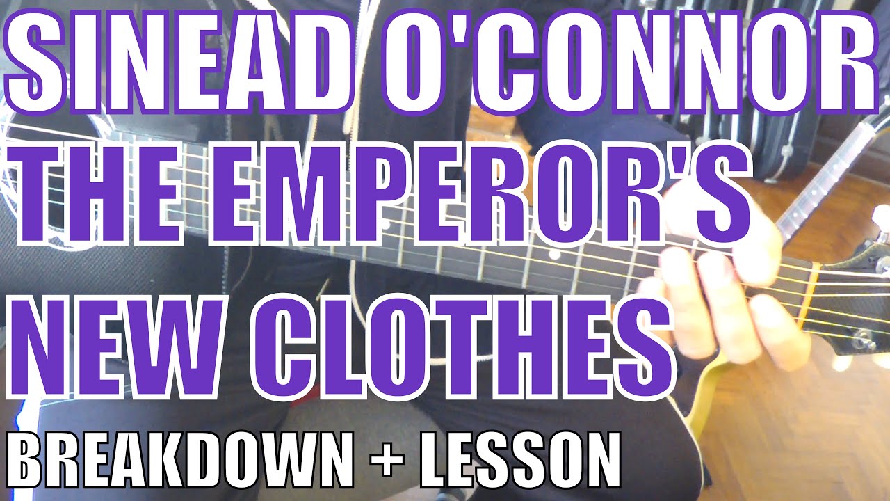 Sinead O'Connor - The Emperor's New Clothes - Guitar Tutorial