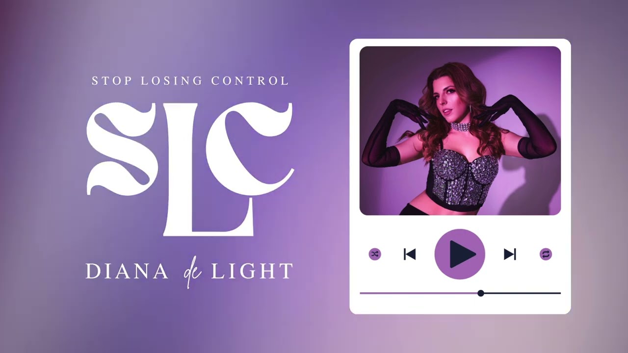 Diana De Light - Stop Losing Control | Official Audio